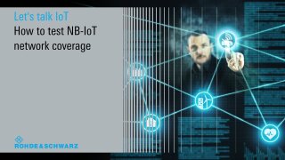let’s talk iot – how to test nb-iot network coverage